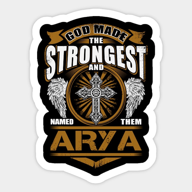 Arya Name T Shirt - God Found Strongest And Named Them Arya Dragon Gift Item Sticker by reelingduvet